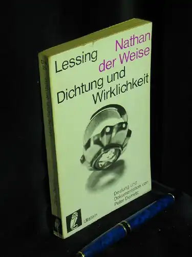 Demetz, Peter: Gotthold Ephraim Lessing: Nathan der Weise - Deutung und Wirklichkeit - Vollständiger Text - Dokumentation - aus der Reihe: Ullstein DW Dichtung und Wahrheit - Band: 25 LAGERRÄUMUNG. 