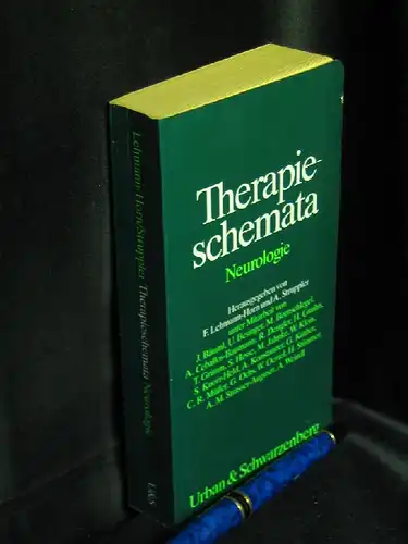Lehmann-Horn, F. u. A. Struppler (Herausgeber): Therapieschemata - Neurologie. 
