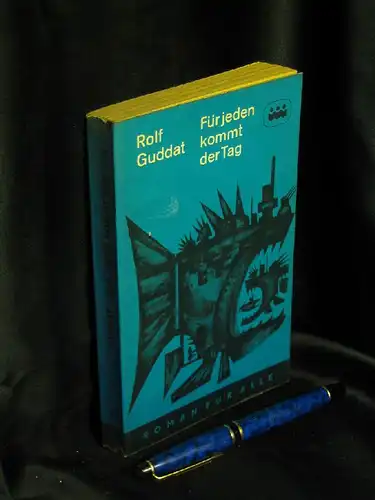 Guddat, Rolf: Für jeden kommt der Tag - Roman - aus der Reihe: Roman für alle - Band: 162/163. 