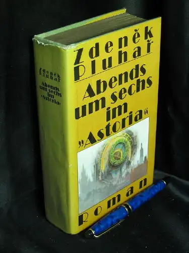 Pluhar, Zdenek: Abends um sechs im 'Astoria' - Roman -  LAGERRÄUMUNG. 