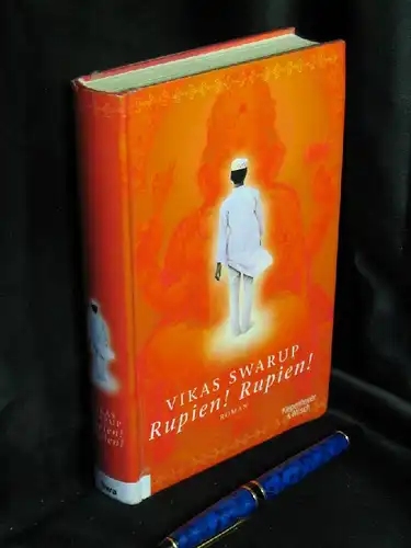 Swarup, Vikas: Rupien! Rupien! - Roman -  LAGERRÄUMUNG. 