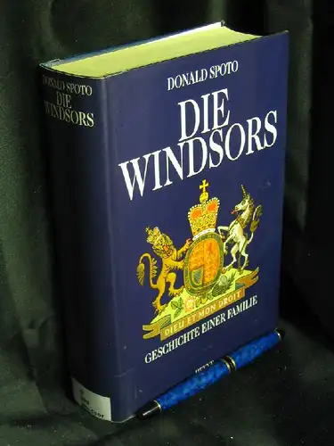 Spoto, Donald: Die Windsors - Geschichte einer Familie -  LAGERRÄUMUNG. 