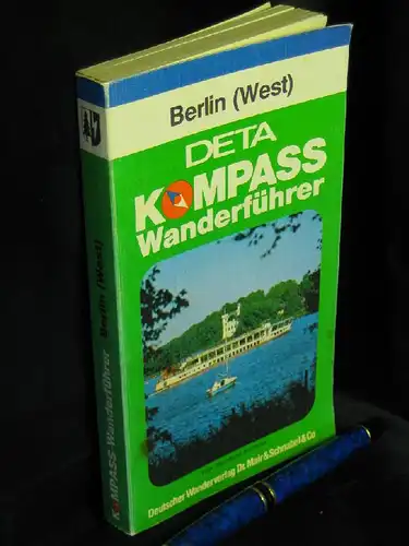 Kuntzke, Reinhard: Kompass Wanderführer - Berlin (West) - aus der Reihe: Kompass Wanderführer -  LAGERRÄUMUNG. 