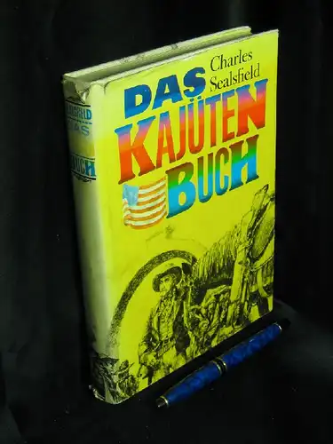 Sealsfield, Charles: Das Kajütenbuch oder Nationale Charakteristiken. 