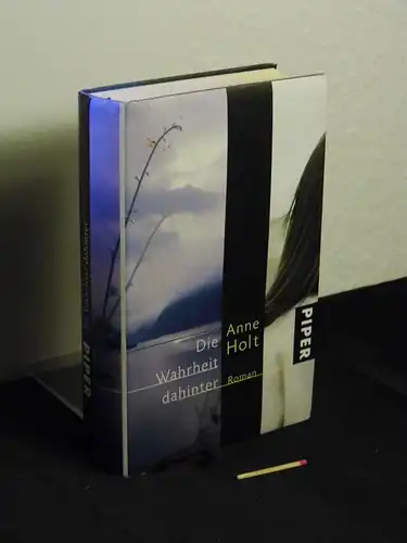 Holt, Anne: Die Wahrheit dahinter - Roman (Leseexemplar) -  LAGERRÄUMUNG. 