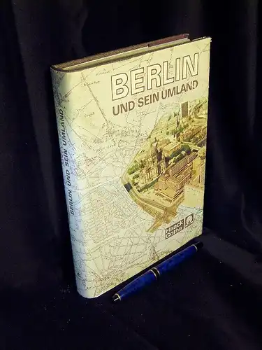 Zimm, A. (Herausgeber): Berlin und sein Umland - Eine geographische Monographie. 