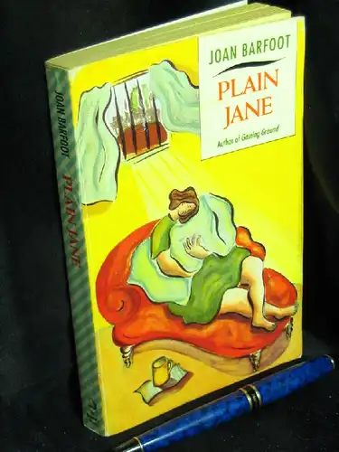 Bartfoot, Joan: Plain Jane. 