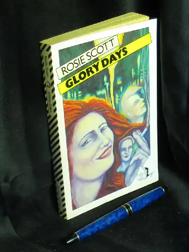 Scott, Rosie: Glory Days -  LAGERRÄUMUNG. 