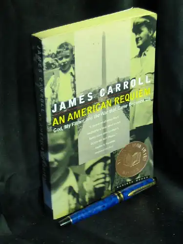 Carroll, James: An American requiem - God, my father, and the war that came between us -  LAGERRÄUMUNG. 