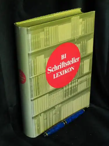 Gärtner, Hannelore (Leiterin des Autorenkollektivs): BI Schriftsteller Lexikon - Autoren aus aller Welt. 