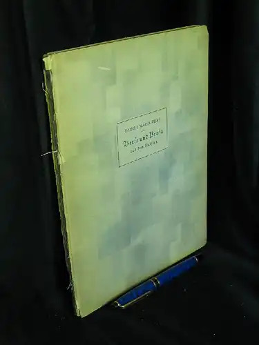 Rilke, Rainer Maria: Verse und Prosa - aus dem Nachlaß - aus der Reihe: Jahresgabe - Band: 11 LAGERRÄUMUNG. 