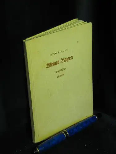 Riedel, Otto: Kleiner Reigen - Ausgewählte Gedichte -  LAGERRÄUMUNG. 