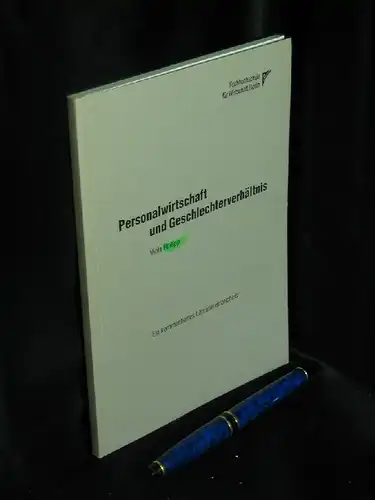 Philipp, Viola: Personalwirtschaft und Geschlechterverhältnis - Ein kommentiertes Litaraturverzeichnis. 