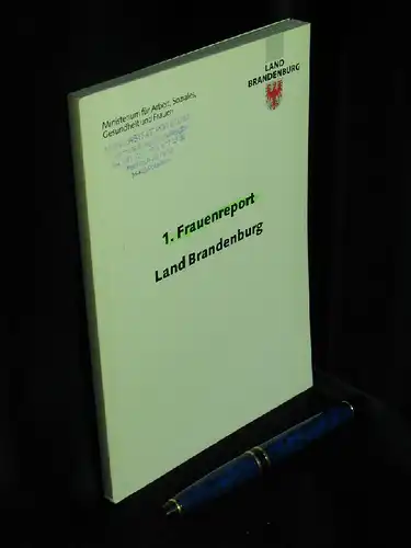 Wendt, Thomas (Redaktion): 1. Frauenreport Land Brandenburg -  LAGERRÄUMUNG. 