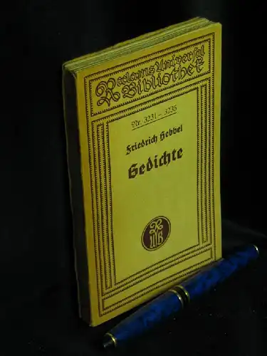 Hebbel, Friedrich: Gedichte - aus der Reihe: Reclams Universal Bibliothek - Band: 3231-3235. 