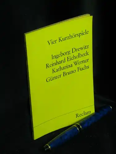 Drewitz, Ingeborg u.a: Vier Kurzhörspiele - aus der Reihe: Universal-Bibliothek - Band: 9834 LAGERRÄUMUNG. 