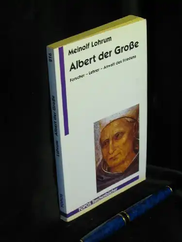 Lohrum, Meinolf: Albert der Große - Forscher Lehrer Anwalt des Friedens - aus der Reihe: Topos Taschenbücher  - Band: 216 LAGERRÄUMUNG. 