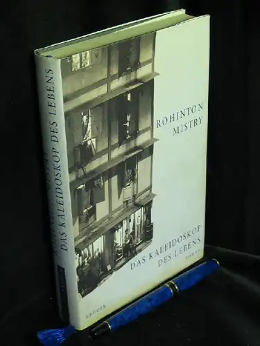Mistry, Rohinton: Das Kaleidoskop des Lebens - Roman -  LAGERRÄUMUNG. 