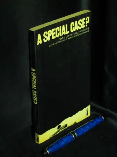 Hughes, John and Roy Moore (editors): A special case? Social justice and the miners - aus der Reihe: Penguin Education. 