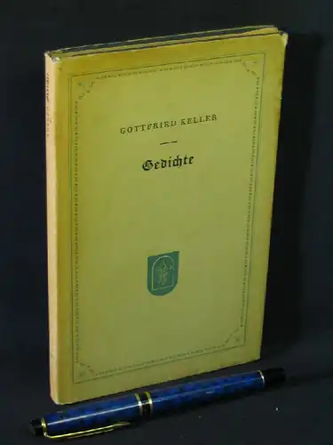 Keller, Gottfried: Gedichte. 