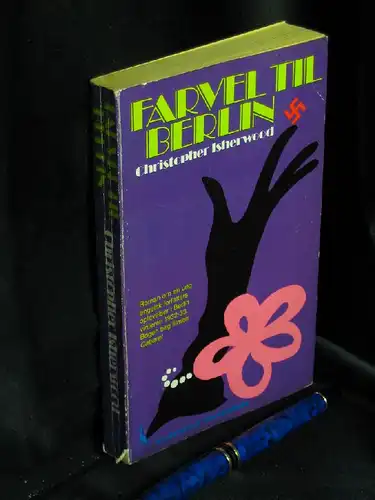 Isherwood, Christopher: Farvel til Berlin -  LAGERRÄUMUNG. 