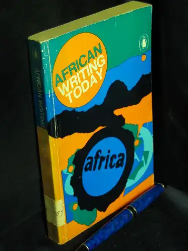 Mphahlele, Ezekiel (editor): African writing today. 