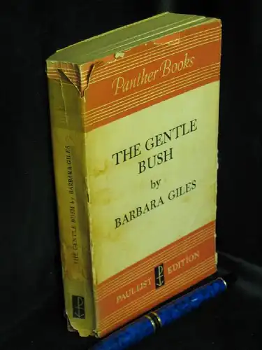 Giles, Barbara: The gentle bush - aus der Reihe: Panther Books -  LAGERRÄUMUNG. 