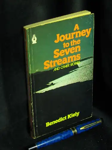 Kiely, Benedict: A Journey to the Seven Streams - and other stories -  LAGERRÄUMUNG. 