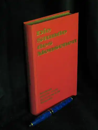 Pfeiffer, Johannes (Herausgeber): Die Stunde des Menschen - Betrachtungen, Gedichte, Geschichten zum Advent und für das Weihnachtsfest. 