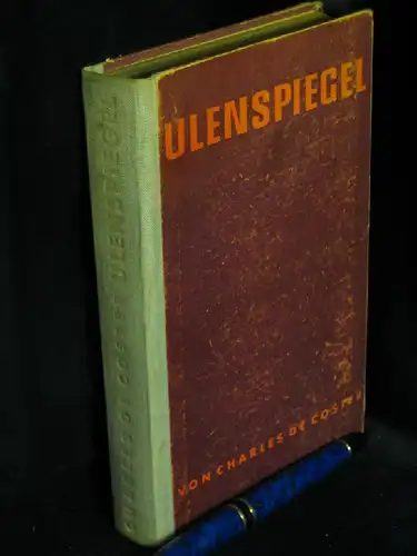 Coster, Charles de: Ulenspiegel -  LAGERRÄUMUNG. 
