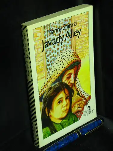 Shirazi, Manny: Javady Alley. 