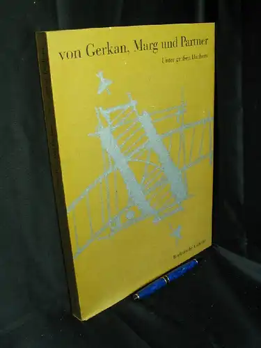 Weiß, Klaus-Dieter (Herausgeber): von Gerkan, Marg und Partner. Unter großen Dächern - architypus special. 