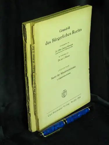 Schwarz, Otto Georg und I. Blume (Herausgeber): Recht der Schuldverhältnisse (2 Bände) - 1. Allgemeine Lehren und 2. Besonderer Teil - aus der Reihe: Grundriß des Bürgerlichen Rechts - Band: 2. 