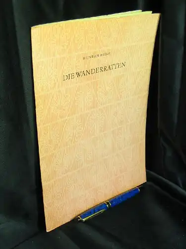 Heine, Heinrich: Die Wanderratten - Faksimile -  LAGERRÄUMUNG. 