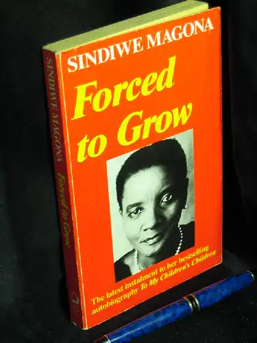 Magona, Sindiwe: Forced to Grow. 