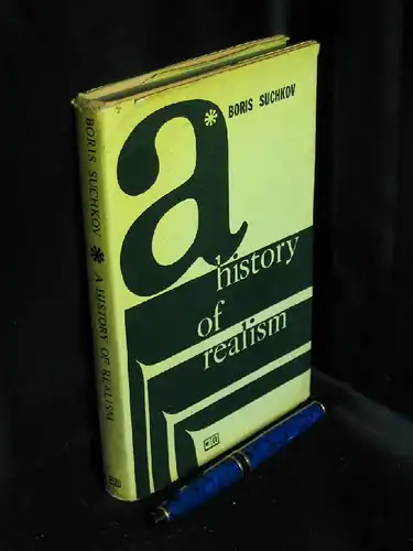 Suchkov, Boris: A History of Realism -  LAGERRÄUMUNG. 