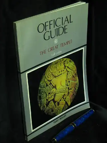 Moctezuma, Eduardo Matos: The Great Temple - Official Guide -  LAGERRÄUMUNG. 