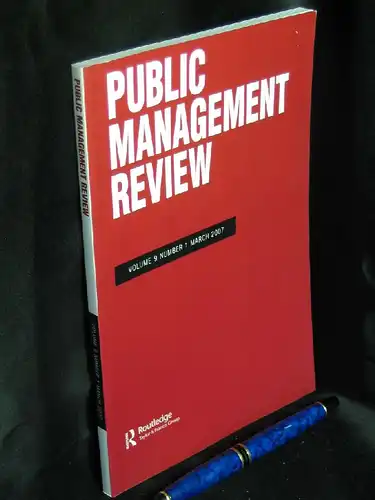 Osborne, Stephen P. (Editor): Public Management Review. Volume 9 Number 1 March 2007. 