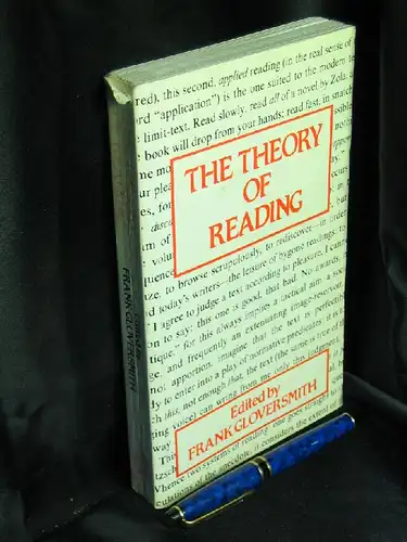 Gloversmith, Frank: The Theory Of Reading. 