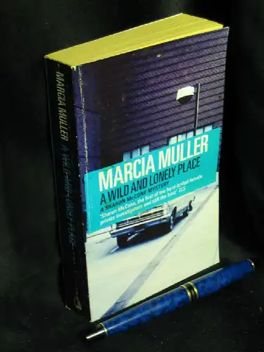Muller, Marcia: A Wild and Loneley Place - A Sharon McCone Mystery -  LAGERRÄUMUNG. 