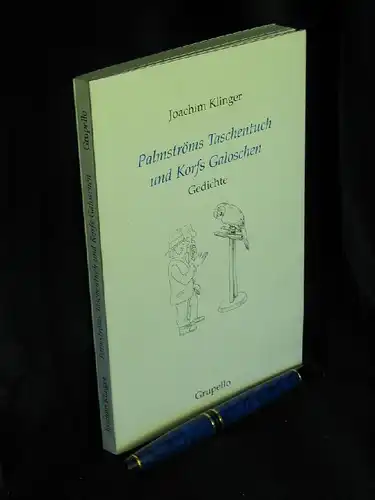 Klinger, Joachim: Palmströms Taschentuch und Korfs Galoschen - Gedichte  -  LAGERRÄUMUNG.
