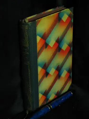 Schickele, René: Meine Freundin Lo - Eine Geschichte aus Paris -  LAGERRÄUMUNG. 