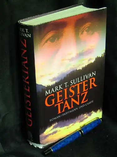 Sullivan, Mark T: Geistertanz - Roman -  LAGERRÄUMUNG. 