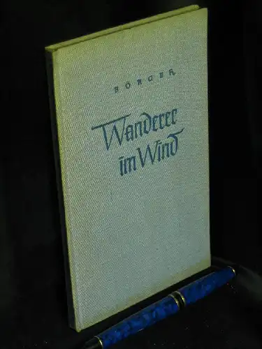 Böger, Hedwig: Wanderer im Wind - Gedichte -  LAGERRÄUMUNG. 