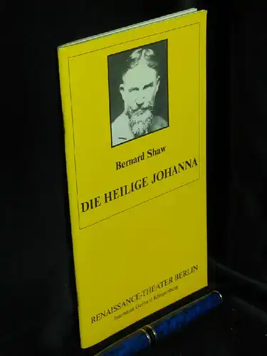 Shaw, Bernard: Die Heilige Johanna. Renaissance-Theater 1992 -  LAGERRÄUMUNG. 