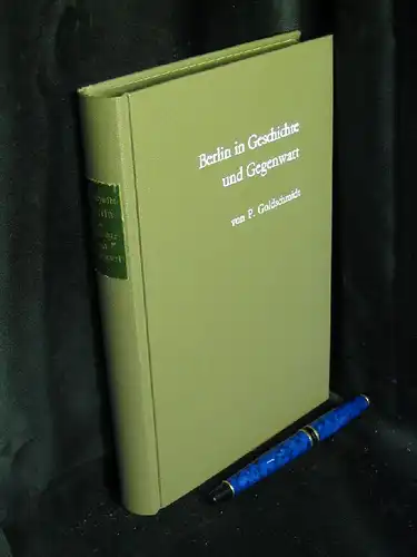 Goldschmidt, Paul: Berlin in Geschichte und Gegenwart -  LAGERRÄUMUNG. 