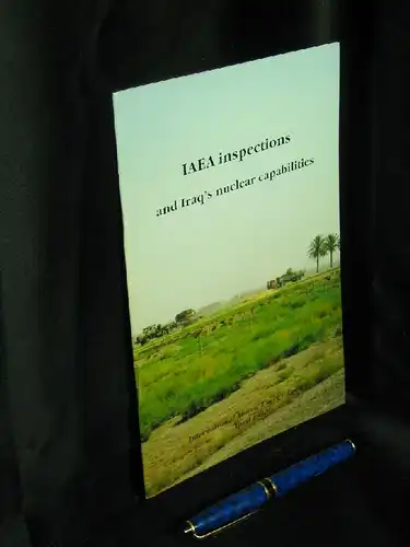 IAEA: IAEA inspections and Iraq's nuclear capabilities -  LAGERRÄUMUNG. 