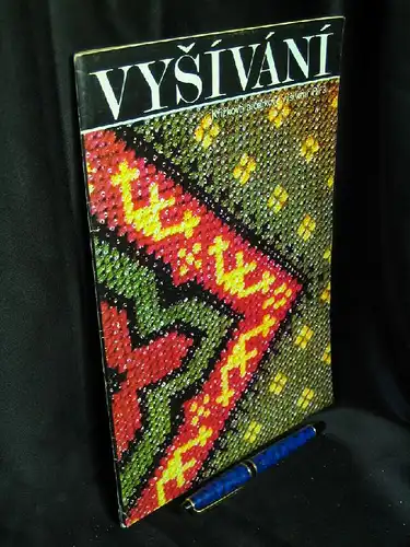 Benesova, Marie: Vysivani - Krizkove a carkove vysivani Dil 3 - Krizkove a carkove vysivani Dil 3 -  LAGERRÄUMUNG. 