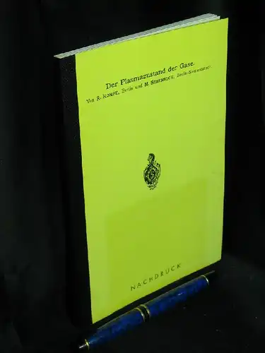 Rompe, R. und M. Steenbeck: Der Plasmazustand der Gase -  LAGERRÄUMUNG. 