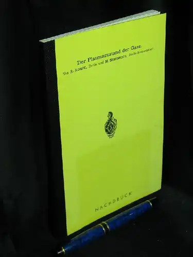 Rompe, R. und M. Steenbeck: Der Plasmazustand der Gase. 
